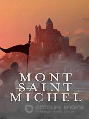Mont Saint-Michel, skanuojant stebuklą (2017)
