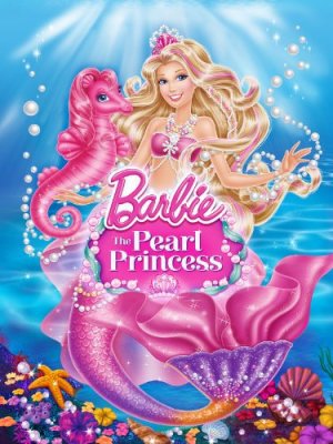 Barbie The Pearl Princess (2014)